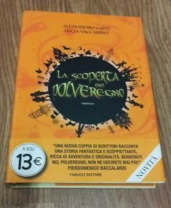 La Scoperta Del Polveregno