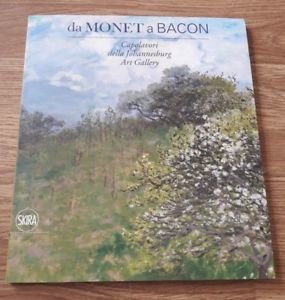 Da Monet A Bacon. Capolavori Della Johannesburg Art Gallery