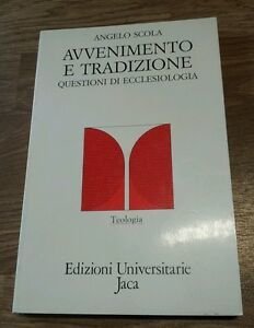 Avvenimento E Tradizione. Questioni Di Ecclesiologia