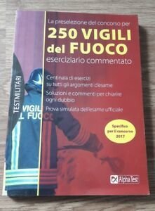 La Preselezione Del Concorso Per 250 Vigili Del Fuoco. Eserciziario … | Immagine Gallery 2