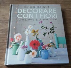 Decorare Con I Fiori. Composizione E Decorazioni Creative | Immagine principale