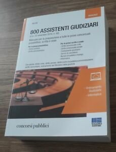 800 Assistenti Giudiziari. Manuale Per La Preparazione A Tutte Le …