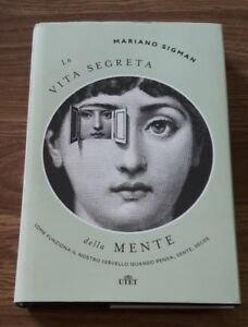 La Vita Segreta Della Mente. Come Funziona Il Nostro Cervello … | Immagine principale