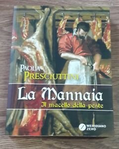 La Mannaia. Il Macello Della Peste | Immagine principale