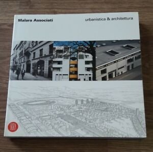 Malara Associati. Urbanistica & Architettura