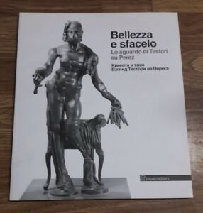Bellezza E Sfacelo. Lo Sguardo Di Testori Su Perez | Immagine principale