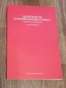 Questioni Di Etnopscichiatria Clinica