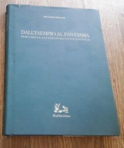 Dall'esempio Al Fantasma. Percorsi Di Letteratura Ottocentesca