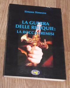 La Guerra Delle Reliquie. La Rocca Cremisi