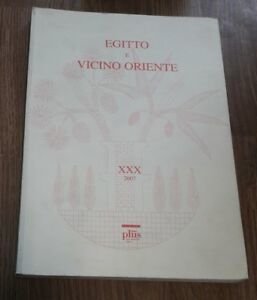 Egitto E Vicino Oriente. Vol. 30