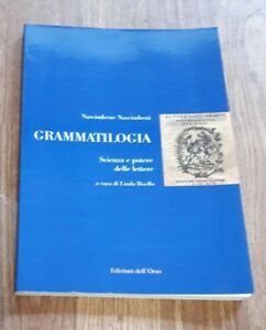 Grammatilogia. Scienza E Potere Delle Lettere | Immagine principale
