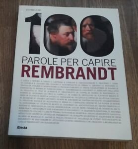 100 Parole Per Capire Rembrandt | Immagine principale