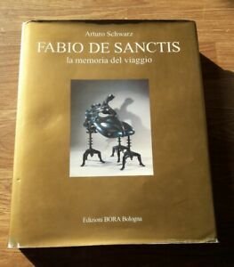 Fabio De Sanctis. La Memoria Del Viaggio