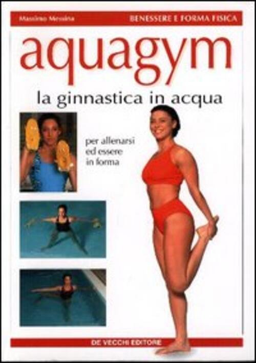 Acquagym. La Ginnastica In Acqua | Immagine principale