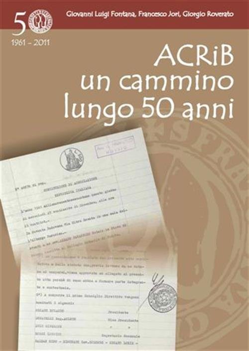 Acrib Un Cammino Lungo 50 Anni | Immagine principale