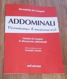 Addominali. Fermiamo Il Massacro! Metodo De Gasquet Di Allenamento Addominale