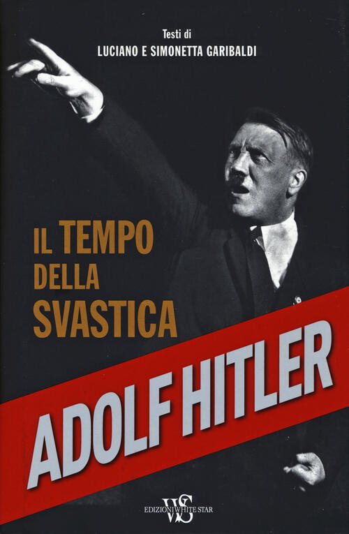 Adolf Hitler. Il Tempo Della Svastica | Immagine principale