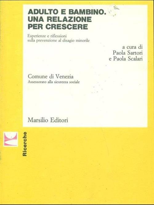 Adulto E Bambino. Una Relazione Per Crescere. Esperienze E Riflessioni … | Immagine principale