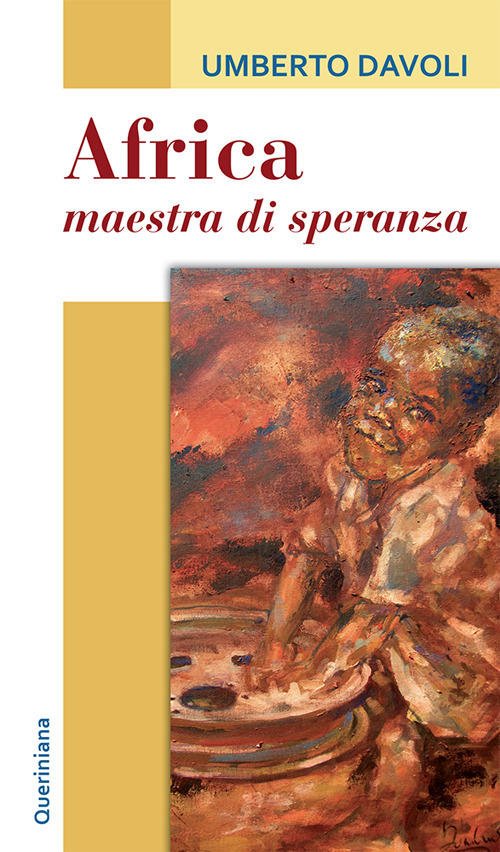 Africa, Maestra Di Speranza. Testimonianze Di Spiritualita Umberto Davoli Quer