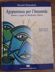 Agopuntura Per L'insonnia. Sonno E Sogni In Medicina Cinese Hamid …