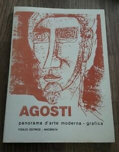 Agosti - Panorama D'arte Moderna Foglio Editrice, Macerata, 1970