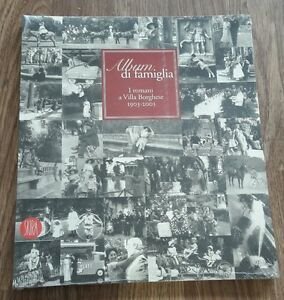 Album Di Famiglia. I Romani A Villa Borghese 1903-2003 | Immagine Gallery 2