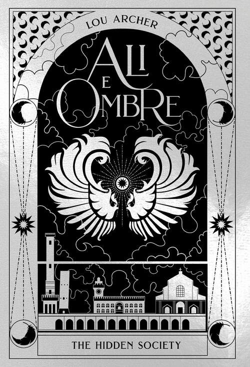 Ali E Ombre. The Hidden Society. Vol. 4 Lou Archer …