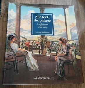 Alle Fonti Del Piacere La Civiltà Termale E Balneare | Immagine Gallery 2