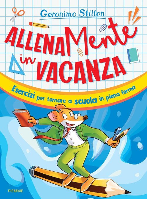 Allenamente In Vacanza. Esercizi Per Tornare A Scuola In Piena …