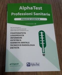 Alpha Test. Professioni Sanitarie. Prove Di Verifica