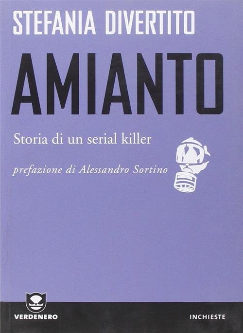 Amianto. Storia Di Un Serial Killer | Immagine principale