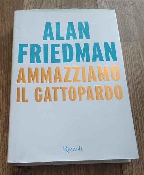 Ammazziamo Il Gattopardo