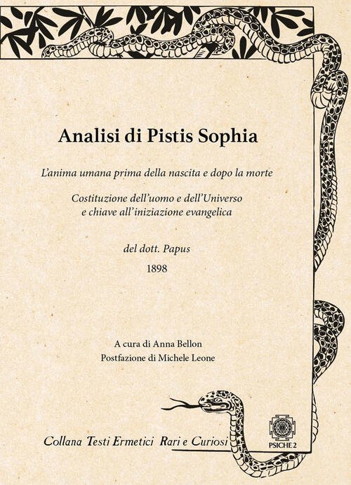 Analisi Di Pistis Sophia. L'anima Umana Prima Della Nascita E …