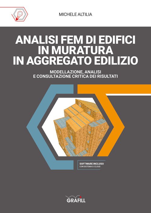 Analisi Fem Di Edifici In Muratura In Aggregato Edilizio. Modellazione, …