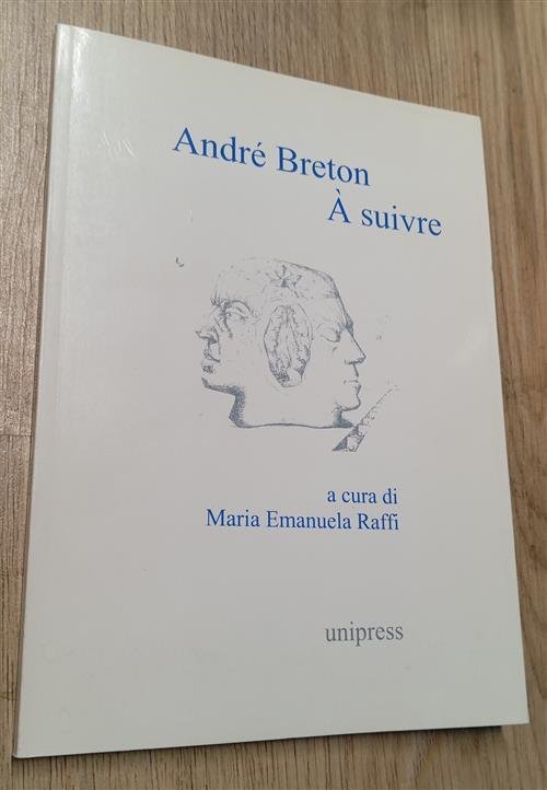 Andrea Breton. A Suivre | Immagine principale