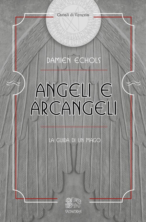 Angeli E Arcangeli, La Guida Di Un Mago | Immagine principale