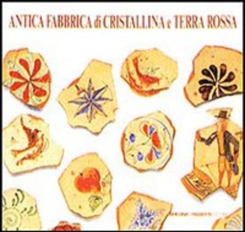 Antica Fabbrica Di Cristallina E Terra Rossa | Immagine Gallery 3