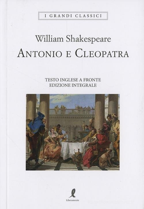 Antonio E Cleopatra. Testo Inglese A Fronte | Immagine principale