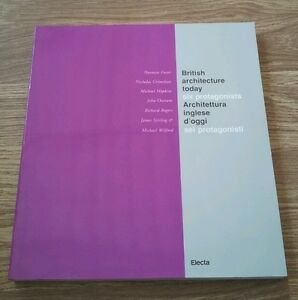 Architettura Inglese D'oggi. Sei Protagonisti. Catalogo. Ediz. Italiana E Inglese