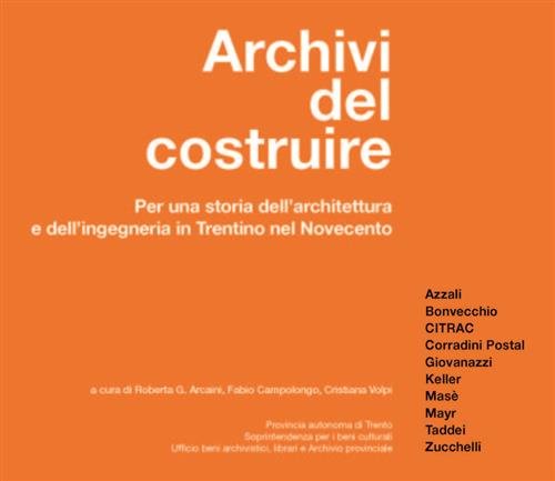 Archivi Del Costruire Provincia Di Trento 2020