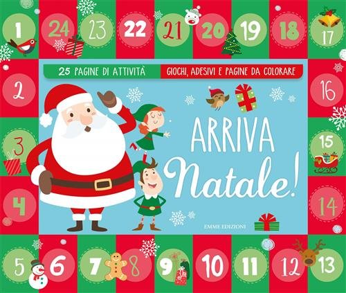 Arriva Il Natale. Con Adesivi