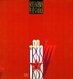 Arte E Scienza Nella Perestrojka Urss Mostra Sovietica Rizzoli 1989 | Immagine Gallery 2