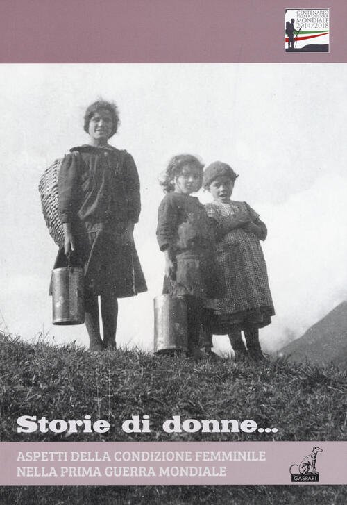 Aspetti Della Condizione Femminile Nell Prima Guerra Mondiale | Immagine principale
