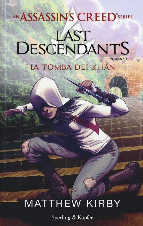 Assassin's Creed. Last Descendants. Vol. 2: La Tomba Dei Khan | Immagine principale