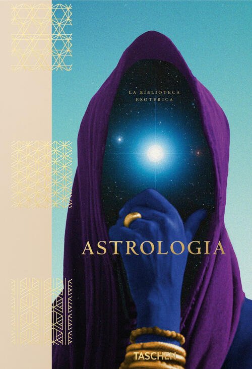 Astrologia. La Biblioteca Esoterica Andrea Richards Taschen 2021