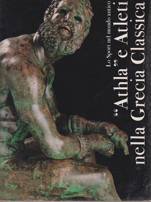 Athla E Atleti Nella Grecia Classica