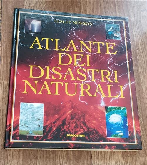 Atlante Dei Disastri Naturali