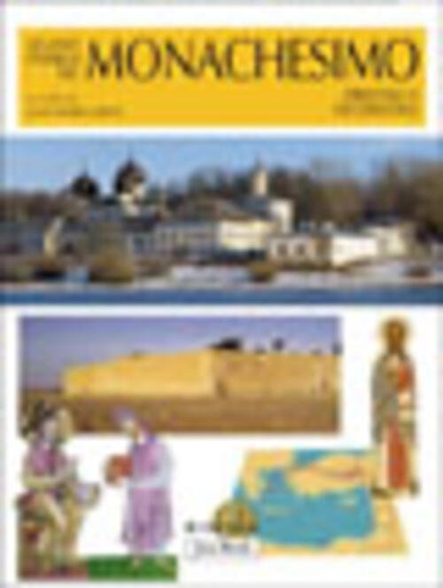 Atlante Storico Del Monachesimo Orientale E Occidentale | Immagine Gallery 3