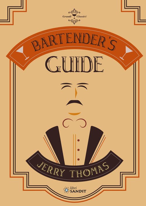 Bartender's Guide Di Jerry Thomas