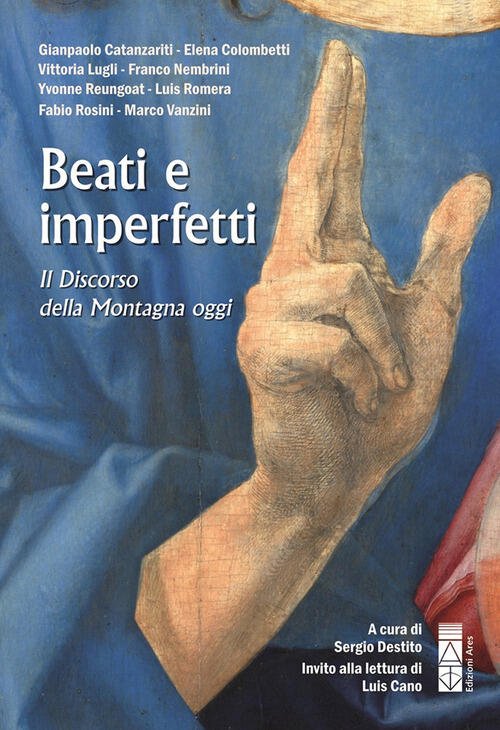 Beati E Imperfetti. Il Discorso Della Montagna Oggi | Immagine principale